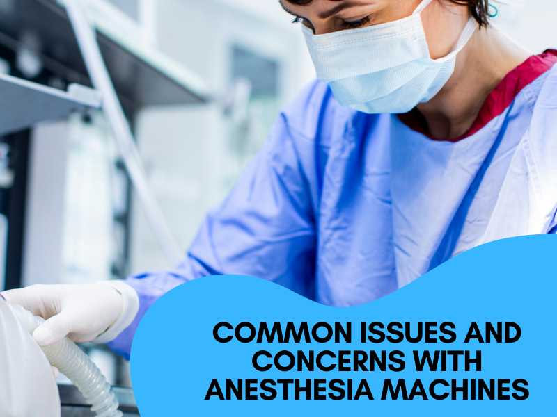 Anesthesia Machines